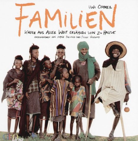 Download Familien: Kinder aus aller Welt erzählen von zu Hause