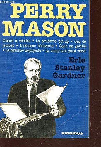 Download Perry Mason : Coeurs à vendre-La prudente pin up-Jeu de jambes-L'hotesse hésitante-Gare au gorille -La nymphe négligente -La vamp aux yeux verts Download Perry Mason : Coeurs à vendre-La prudente pin up-Jeu de jambes-L'hotesse hésitante-Gare au gorille -La nymphe négligente -La vamp aux yeux verts