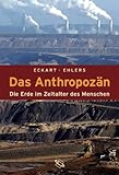 Image de Das Anthropozän. Die Erde im Zeitalter des Menschen