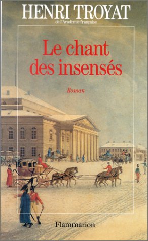 couverture de : Le Chant des insens&eacute;s