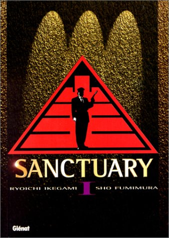 Sanctuary — Tome 1