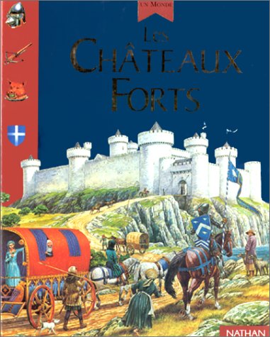 Les  châteaux forts