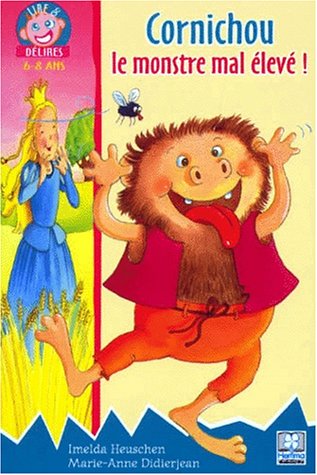couverture de : CORNICHOU LE MONSTRE MAL &Eacute;LEV&Eacute;