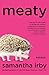 Meaty: Essays by Samantha Irby