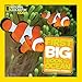 National Geographic Little Kids First Big Book of the Ocean (National Geographic Little Kids First Big Books) by Catherine D. Hughes