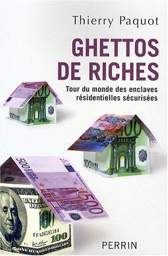 couverture de : Ghettos de riches