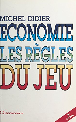 Download Économie : les règles du jeu