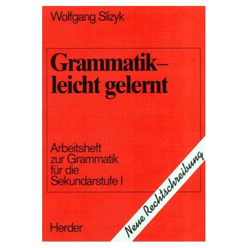 [PDF] Grammatik - leicht gelernt - neue Rechtschreibung KOSTENLOS DOWNLOAD