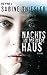 Produktbild Nachts in meinem Haus: Roman