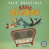  Radio Bulebule (Libro-disco)