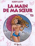 Main de ma soeur, tome 2 by