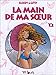 Main de ma soeur, tome 2 by