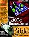 Microsoft Backoffice Small Business Server Bible (Bible (Wiley)) by 