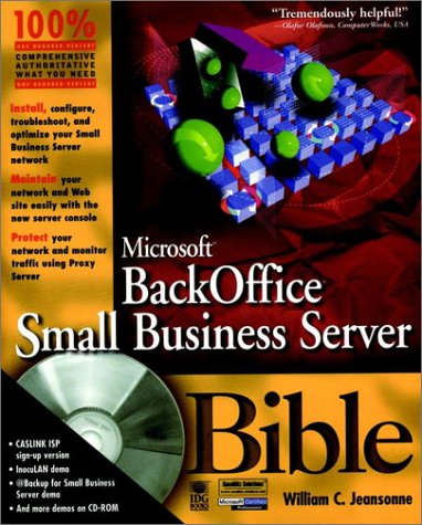 Microsoft Backoffice Small Business Server Bible (Bible (Wiley))