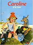 Caroline à la mer