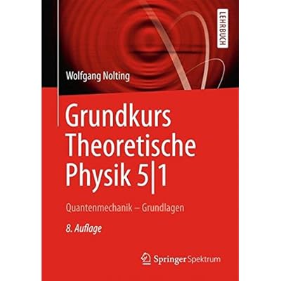 Pdf Grundkurs Theoretische Physik 51 Quantenmechanik - 