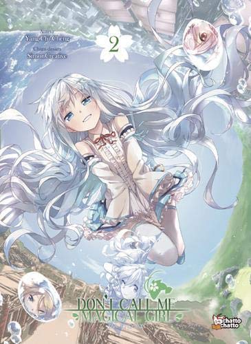 Don't call me Magical Girl, I'm OOXX — Tome 2