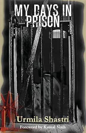 My Days In Prison Karagar Ebook Shastri Urmila Amazon In Kindle Store My Days In Prison Karagar Ebook Shastri Urmila Amazon In Kindle Store