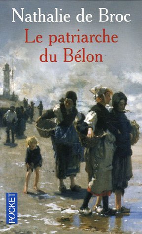 couverture de : Le patriarche du B&eacute;lon