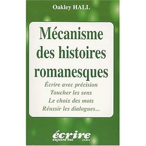 Mécanisme des histoires romanesques Livre en Ligne - Telecharger Ebook