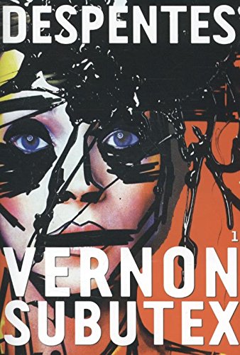 Vernon Subutex. Tome 1