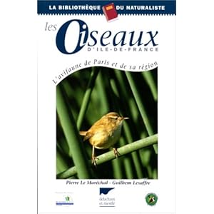 Les oiseaux d'Île de France : L'avifaune de Paris et de sa région Livre en Ligne Les oiseaux d'Île de France : L'avifaune de Paris et de sa région Livre en Ligne - Telecharger Ebook