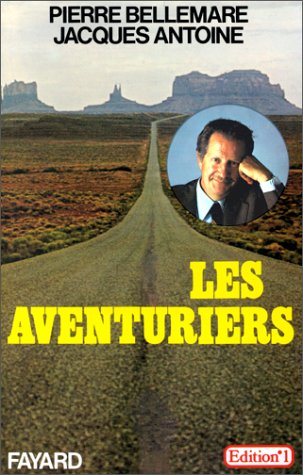 LES AVENTURIERS T01 LES AVENTURIERS T01