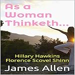 As a Woman Thinketh