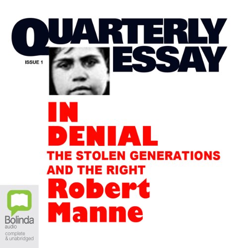 In denial : the stolen generations and the right