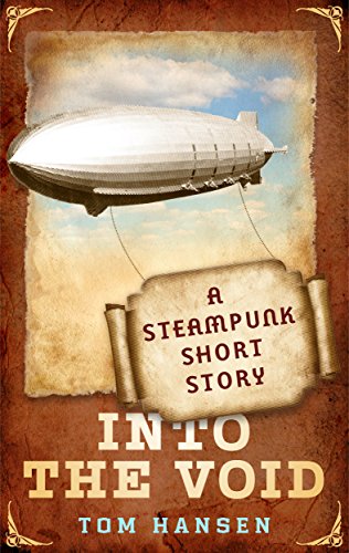 Into the Void: A Steampunk Short Story steampunk buy now online Into the Void: A Steampunk Short Story steampunk buy now online