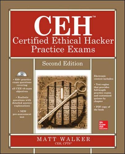 CEH Certified Ethical Hacker Practice Exams (All-in-One)