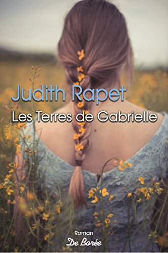 couverture de : Les terres de Gabrielle