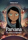 Parvana - Une enfance en Afghanistan