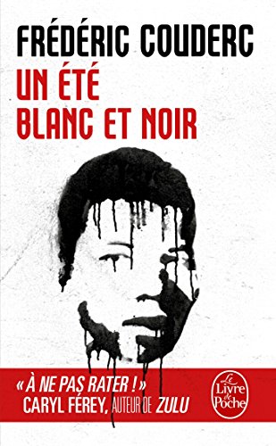 Un été blanc et noir