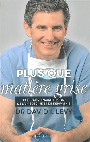 Plus que matière grise Plus que matière grise