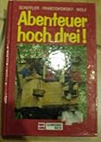 Cover zum Buch Abenteuer hoch drei!