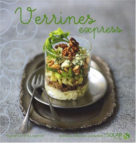 couverture de : Verrines Express -Nouvelles variations gourmandes-
