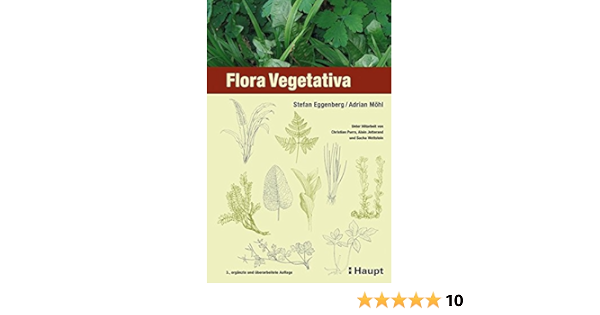 Eggenberg S Flora Vegetativa Amazon Co Uk 9783258077987 Books