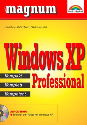 Windows XP Professional - MAGNUM . kompakt, komplett, kompetent
