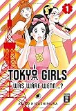 Tokyo Girls 01: Was wäre wenn...? by