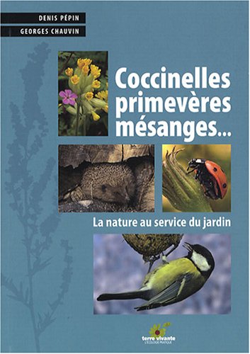 couverture de : Coccinelles, primev&egrave;res, m&eacute;sanges...