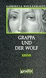 Cover zum Buch Grappa und der Wolf