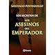 Los secretos de los asesinos del emperador