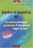 Image de Exercices de mathématiques : Algèbre et géométrie MP, 2e année - Série pour MP, PSI, PC, PT