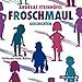 Froschmaul-Geschichten: 3 CDs by 