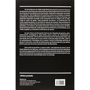 Lo difícil es perdonarse a uno mismo: Matar en nombre de ETA y arrepentirse por amor (Peninsula Realidad)