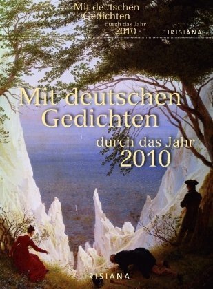 Mit deutschen Gedichten durchs Jahr 2010