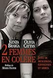 Deux femmes en colère : Juive ou musulmane, citoyennes et libres