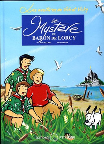 couverture de : Le myst&egrave;re du baron de Lorcy