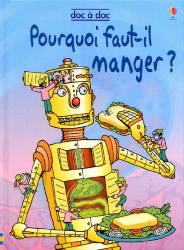 couverture de : Pourquoi faut-il manger ?